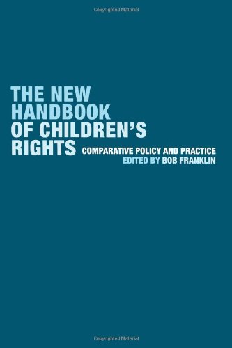 The New Handbook of Children's Rights Comparative Policy and Practice [Paperback]