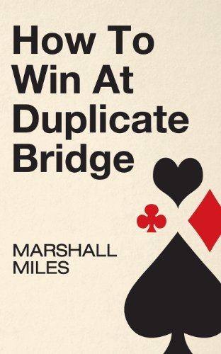How To Win At Duplicate Bridge [Paperback]