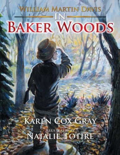 William Martin Davis In Baker Woods [Paperback]