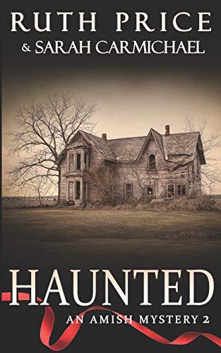 Haunted  An Amish Mystery [Paperback]