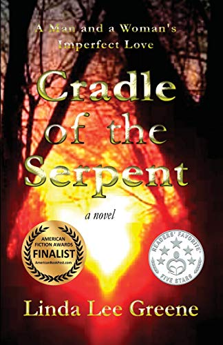 Cradle Of The Serpent A Man And A Woman's Imperfect Love [Paperback]