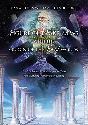 Figure Out Fake News With The Origin Of The F & N Words [Paperback]