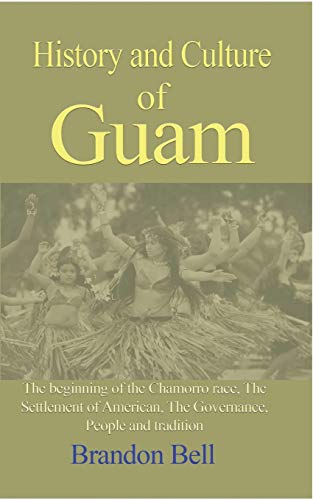 History and Culture of Guam [Paperback]
