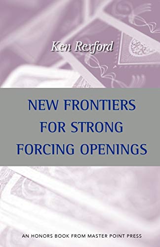 New Frontiers For Strong Forcing Openings [Paperback]