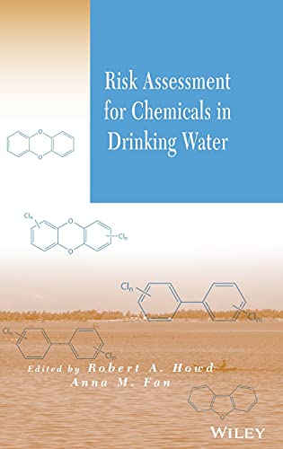 Risk Assessment for Chemicals in Drinking Water [Hardcover]