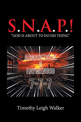 S. N. A. P.   God Is about to Do His Thing [Paperback]