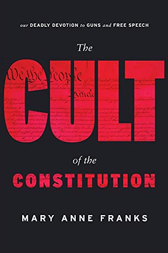 The Cult of the Constitution [Paperback]