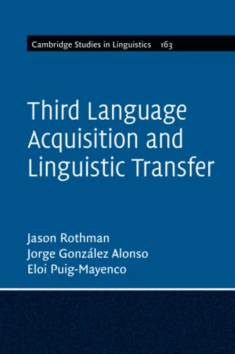 Third Language Acquisition and Linguistic Transfer [Paperback]