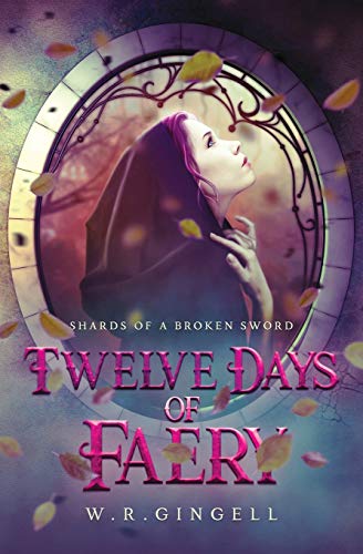 Twelve Days of Faery [Paperback]