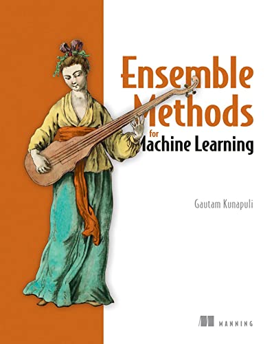 Ensemble Methods for Machine Learning [Paperback]
