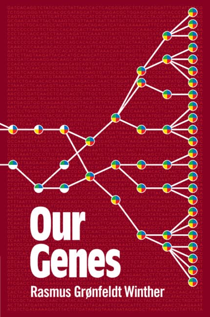 Our Genes A Philosophical Perspective on Human Evolutionary Genomics [Paperback]