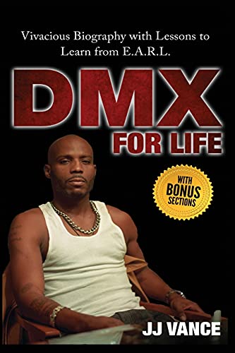 Dmx For Life By Jj Vance