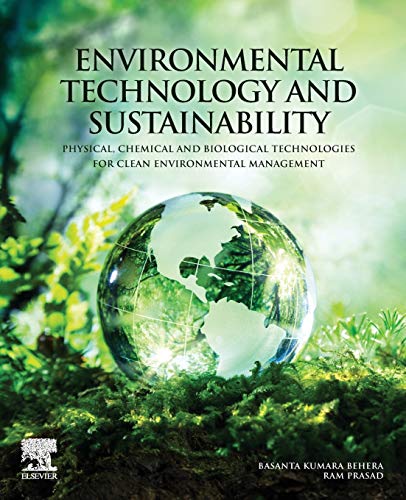 Environmental Technology and Sustainability Physical, Chemical and Biological T [Paperback]