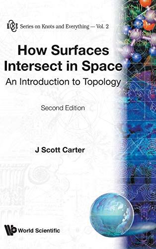 How Surfaces Intersect In Space An Introduction To Topology (2nd Edition) (seri [Paperback]