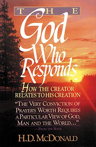 The God Who Responds [Paperback]