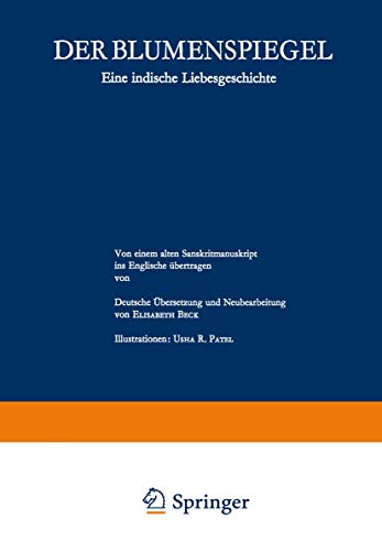 Der Blumenspiegel Eine indische Liebesgeschichte [Paperback]