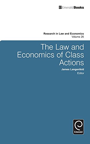 The Law And Economics Of Class Actions (research In Law And Economics) [Hardcover]