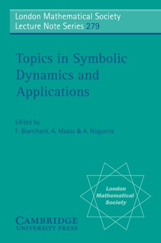 Topics in Symbolic Dynamics and Applications [Paperback]