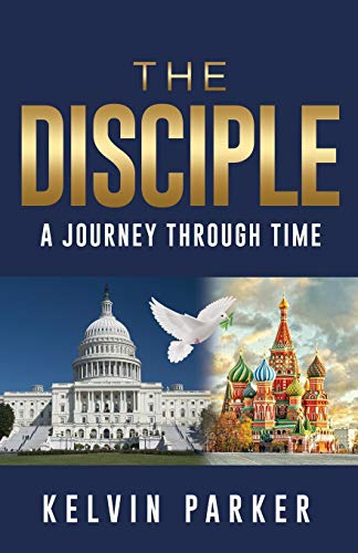 Disciple  A Journey Through Time [Paperback]