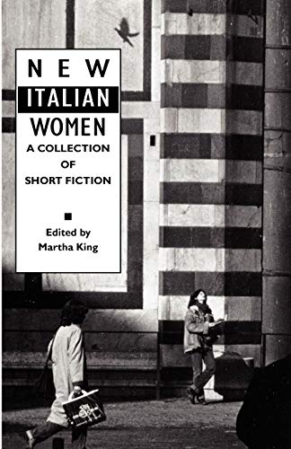 New Italian Women A Collection Of Short Fiction (women Writers) [Paperback]