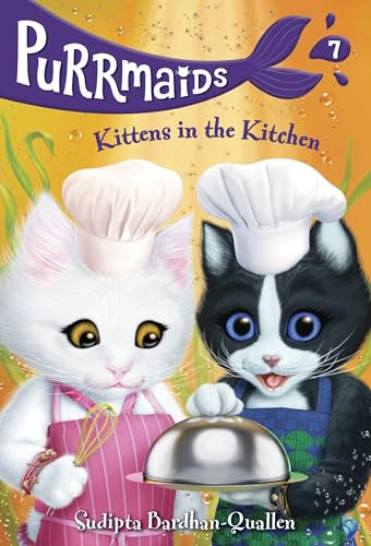 Purrmaids 7 Kittens in the Kitchen [Paperback]
