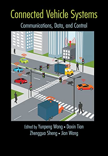 Connected Vehicle Systems Communication, Data, and Control [Paperback]