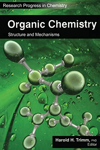 Organic Chemistry: Structure and Mechanisms [Paperback]