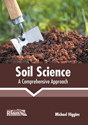 Soil Science A Comprehensive Approach [Hardcover]