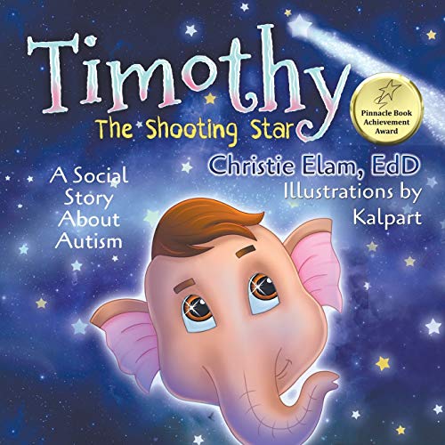 Timothy, the Shooting Star  A Social Story about Autism [Paperback]