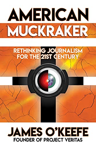 American Muckraker Rethinking Journalism for the 21st Century [Hardcover]