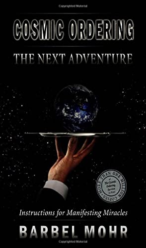 Cosmic Ordering The Next Adventure [Paperback]