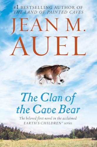 The Clan of the Cave Bear Earth's Children, Book One [Paperback]
