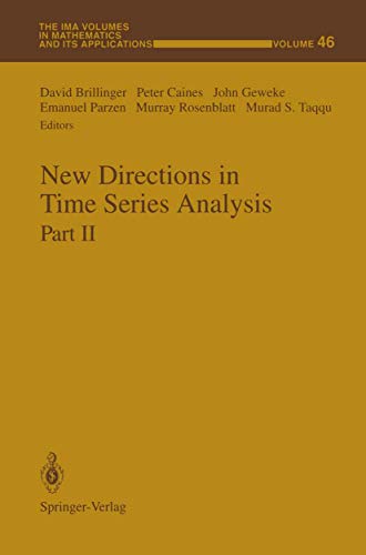 New Directions in Time Series Analysis Part II [Paperback]