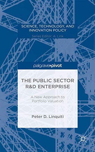 The Public Sector R&ampD Enterprise A New Approach to Portfolio Valuation [Hardcover]