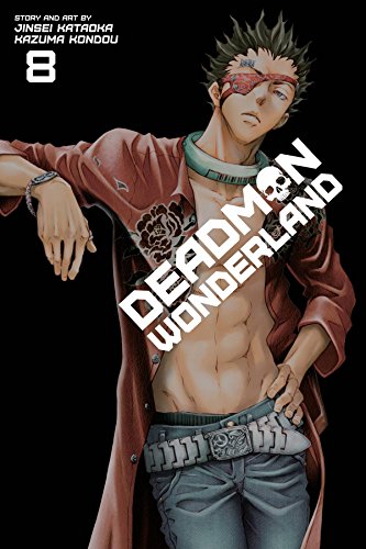 Deadman Wonderland, Vol. 8 [Paperback]