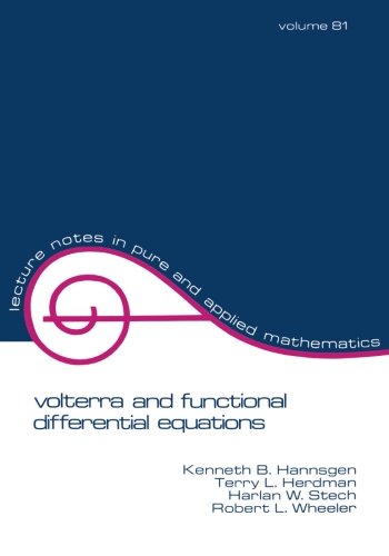 Volterra and Functional Differential Equations [Paperback]