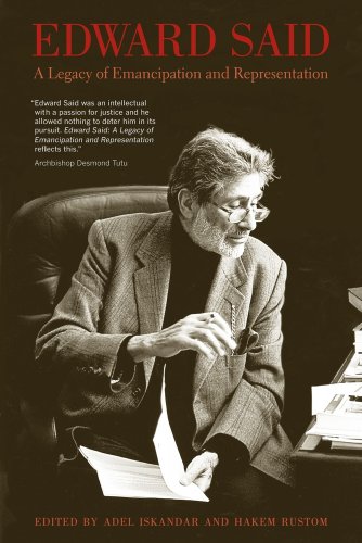 Edward Said A Legacy of Emancipation and Representation [Paperback]