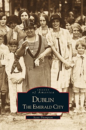 Dublin  The Emerald City [Hardcover]