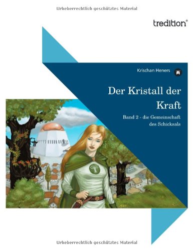 Kristall der Kraft [Paperback]