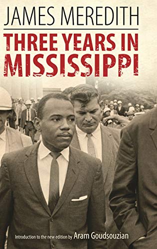 Three Years in Mississippi [Hardcover]