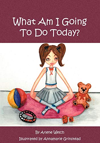 What Am I Going to Do Today [Paperback]