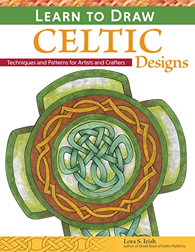 Learn to Draw Celtic Designs Exercises and Patterns for Artists and Crafters [Paperback]