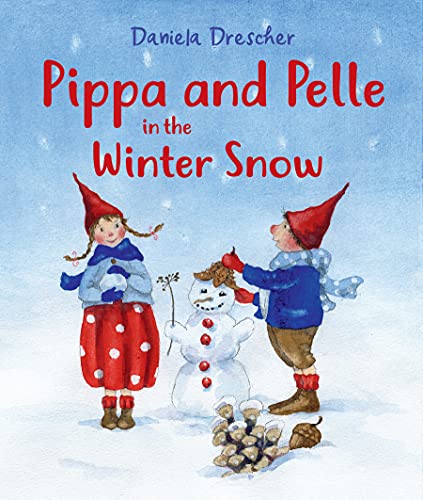 Pippa and Pelle in the Winter Snow [Board book]