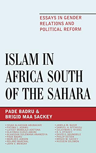Islam in Africa South of the Sahara Essays in Gender Relations and Political Re [Hardcover]