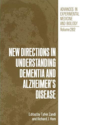 New Directions in Understanding Dementia and Alzheimers Disease [Paperback]