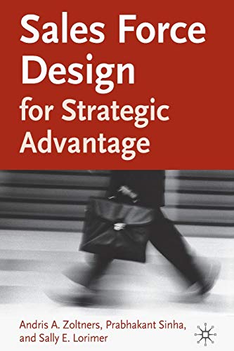 Sales Force Design For Strategic Advantage [Paperback]