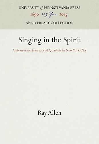 Singing in the Spirit  African-American Sacred Quartets in New York City [Hardcover]