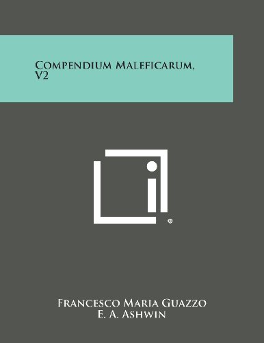 Compendium Maleficarum, V2 [Paperback]
