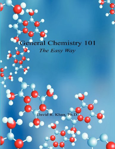 General Chemistry 101 - The Easy Way [Paperback]