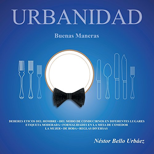 Urbanidad Buenasmaneras (spanish Edition) [Paperback]